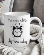 Puodelis Man nereikia žadintuvo